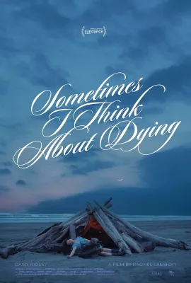 有时我会思索死亡/Sometimes I Think about Dying