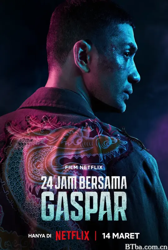 加斯帕24小时 24 Jam Bersama Gaspar (2023) 4K/WEB-DL BT磁力 迅雷网盘下载