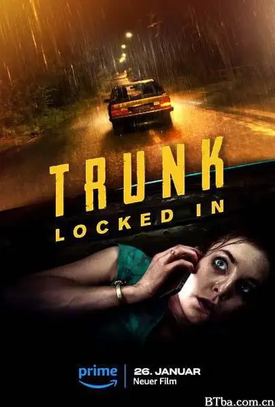 后备箱惊魂 Trunk: Locked In (2023) 1080P/4K BT磁力 迅雷网盘下载