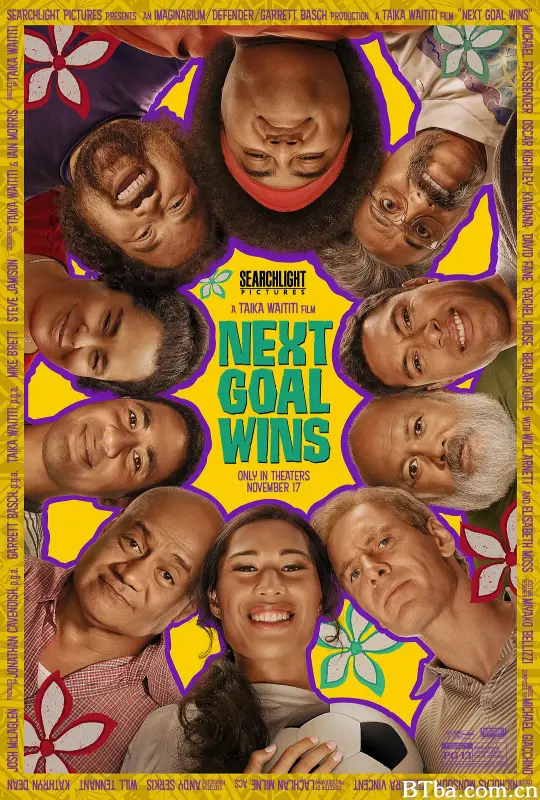 下一球成名 一球翻身(港)^下一球，胜利(台) Next Goal Wins (2023) 1080P/4K BT磁力 迅雷网盘下载