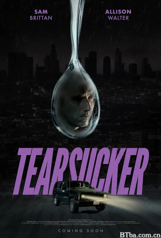 催泪剂 Tearsucker (2023) 1080P/WEB-DL BT磁力 迅雷网盘下载