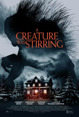 邪物萌动/A Creature Was Stirring