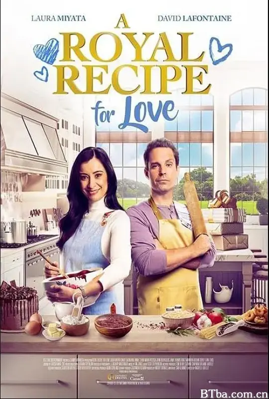 皇家爱情食谱 A Royal Recipe for Love (2023) 1080P/WEB-DL BT磁力 迅雷网盘下载