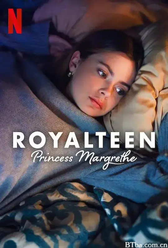 青春皇家恋曲：玛格丽特公主/Royalteen: Princess Margrethe-720p|1080p高清bt种子下载