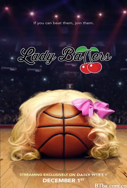 蛋疼女篮队/Lady Ballers-720p|1080p高清bt种子下载
