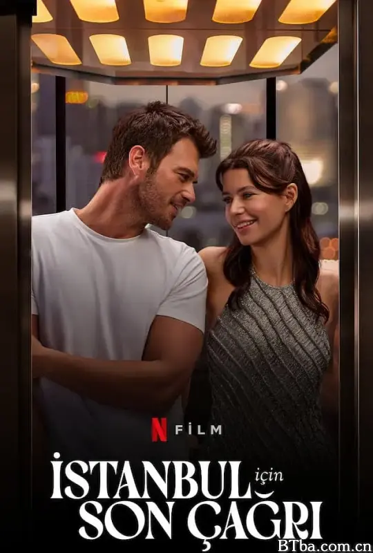 飞往爱的最后登机广播 Istanbul Için Son Çagri (2023) 1080P/WEB-DL BT磁力 迅雷网盘下载