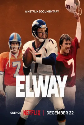 约翰·埃尔韦：四分卫逆袭传奇/Elway