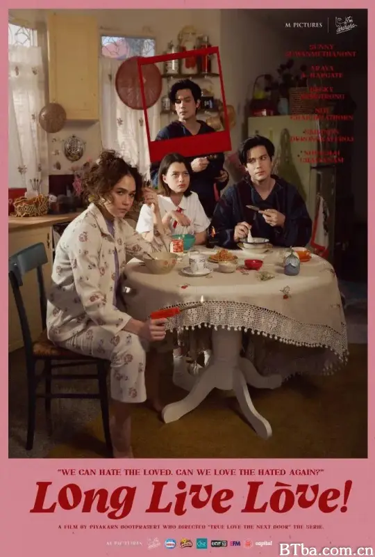 爱情万岁 ลอง ลีฟ เลิฟว์ (2023) 1080P/WEB-DL BT磁力 迅雷网盘下载