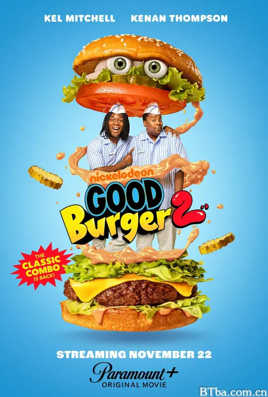 汉堡总动员2 Good Burger 2 (2023) 1080P/4K BT磁力 迅雷网盘下载