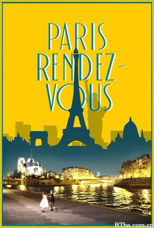 巴黎颂纽约情 Paris Rendez-vous (2023) 1080P/WEB-DL BT磁力 迅雷网盘下载