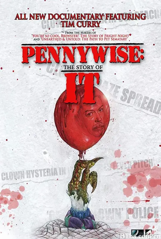 小丑回魂的故事 Pennywise: The Story of ‘IT’ (2021) 1080P/720P BT磁力 迅雷网盘下载-影音屋