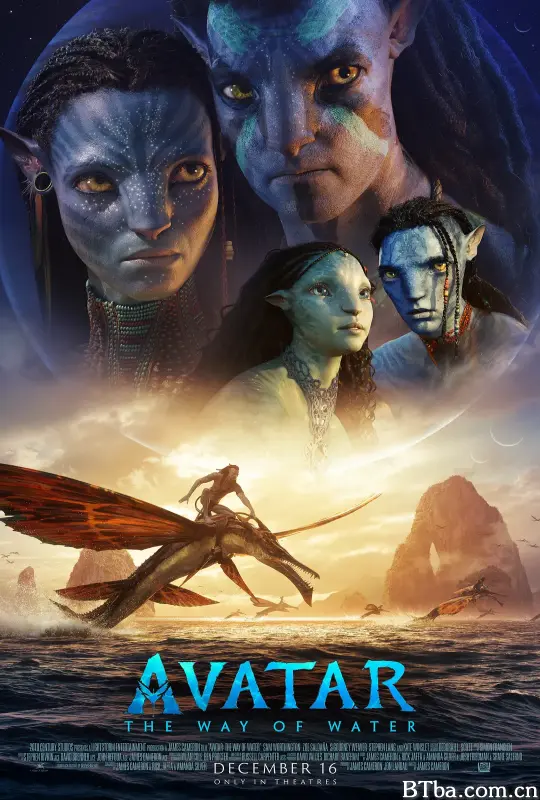 阿凡达：水之道 阿凡达2 Avatar: The Way of Water (2022) 1080P/4K 高清免费观看 BT磁力 迅雷网盘下载