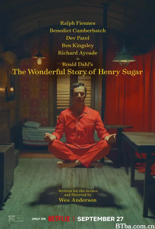 亨利·休格的神奇故事 The Wonderful Story of Henry Sugar (2023) 1080P/4K BT磁力 迅雷网盘下载
