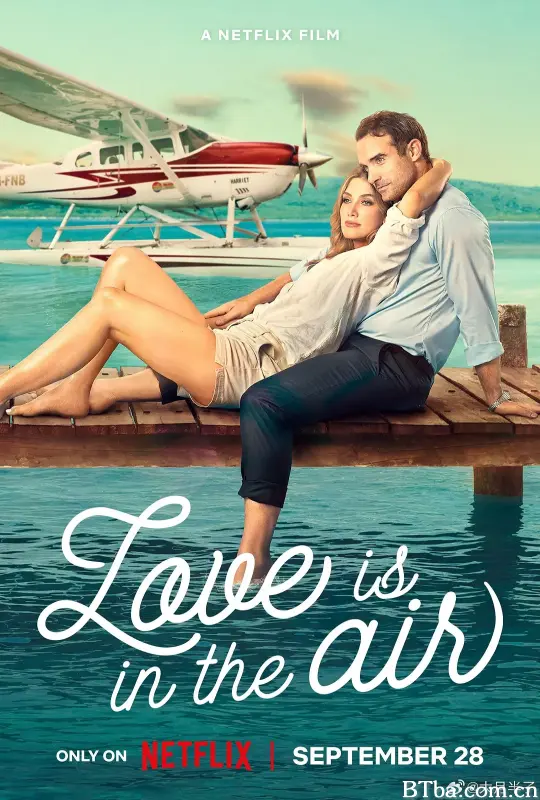 爱在云霄 Love Is in the Air (2023) 1080P/720P BT磁力 迅雷网盘下载