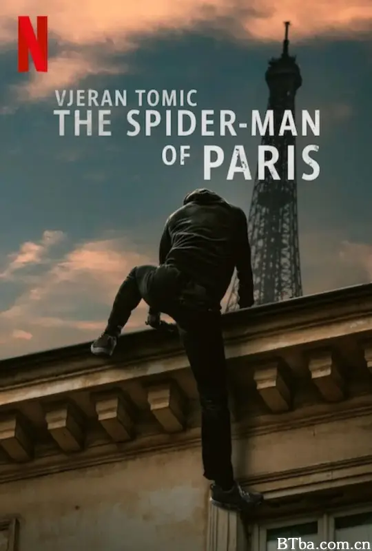 维杰兰·托米奇：巴黎蜘蛛人大盗 Vjeran Tomic: The Spider-Man of Paris (2023) 1080P/WEB-DL BT磁力 迅雷网盘下载-影音屋
