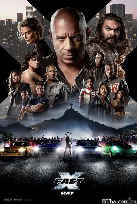 速度与激情10 狂野时速10(港) 玩命关头X(台) Fast X (2023) 1080P/4K 高清免费观看 BT磁力 迅雷网盘下载