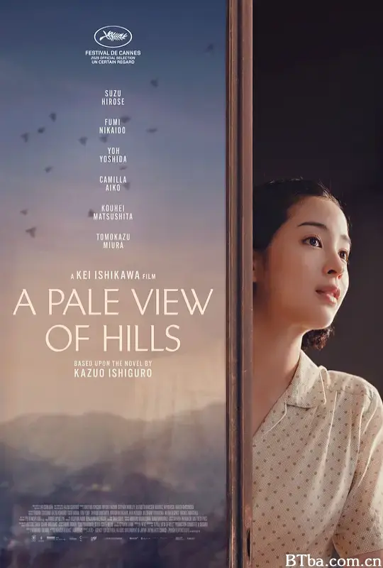远山淡影 A Pale View of Hills 群山淡影(港) 群山淡景(台) (2025) 1080P/4K BT磁力 迅雷网盘下载
