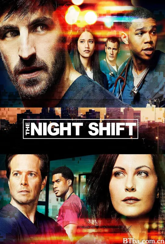 夜班医生 第四季 夜班急诊室(台) The Night Shift Season 4 (2017) 1080P/720P BT磁力 迅雷网盘下载