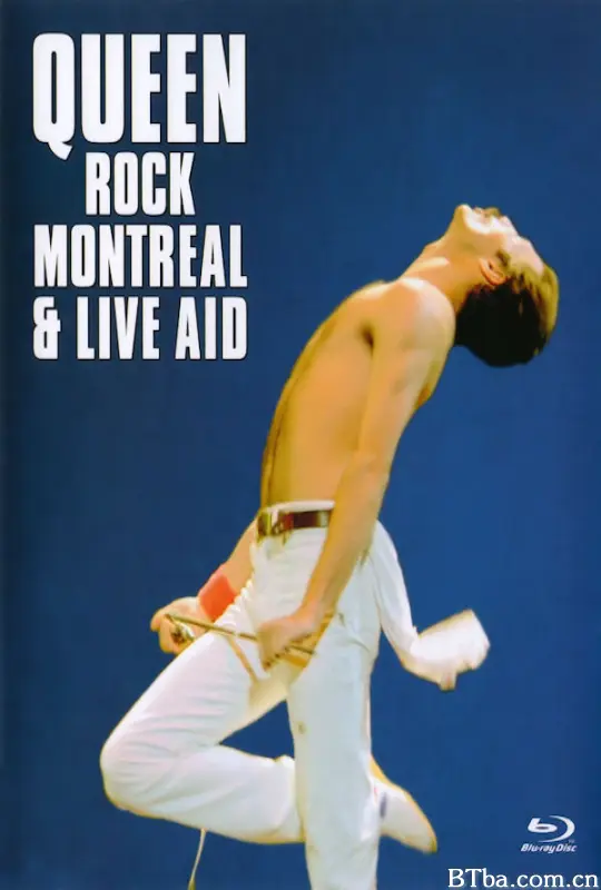 皇后乐队蒙特利尔现场演唱会&慈善直播音乐会 Queen Rock Montreal & Live Aid (2007) 1080P/4K BT磁力 迅雷网盘下载