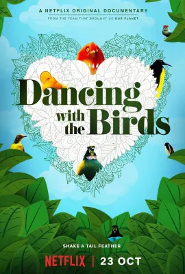 与鸟共舞/与雀共舞(港)/Dancing with the Birds