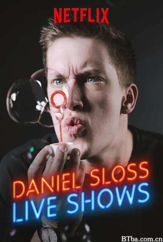 丹尼尔·斯洛斯：现场表演 Daniel Sloss: Live Shows (2018) 1080P BT磁力 迅雷网盘下载