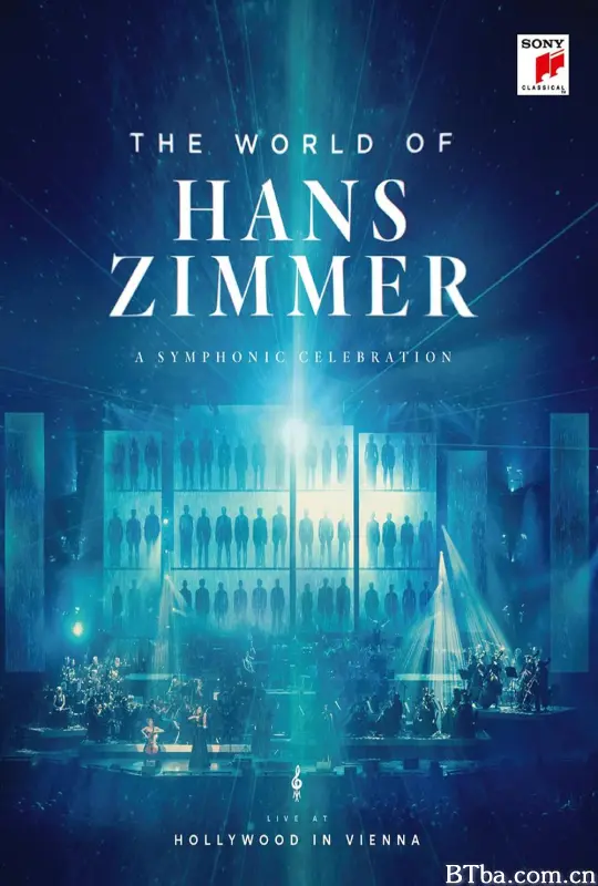 汉斯·季默：2018维也纳音乐会/Hollywood in Vienna 2018: The World of Hans Zimmer