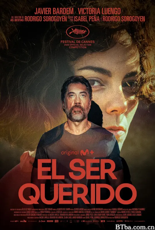 所爱之人 The Beloved El Ser Querido (2026) 1080P/WEB-DL BT磁力 迅雷网盘下载