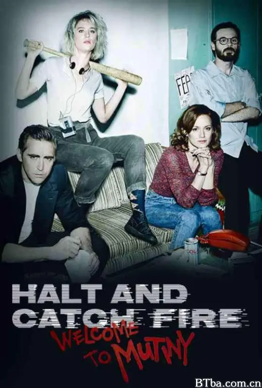 奔腾年代 第二季 急火攻芯 电脑狂人 Halt and Catch Fire Season 2 (2015) 1080P 高清免费观看 BT磁力 迅雷网盘下载