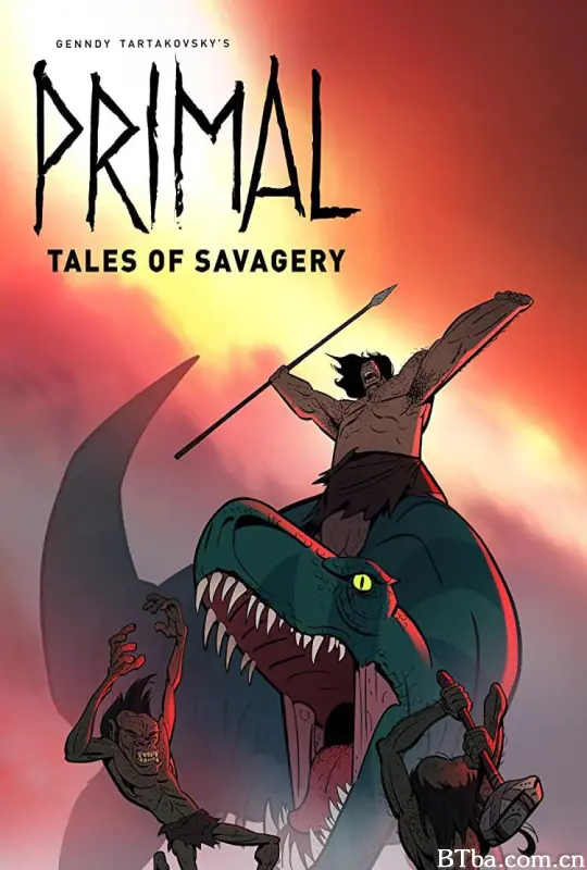 史前战纪：野蛮故事 Primal (2020) 1080P BT磁力 迅雷网盘下载