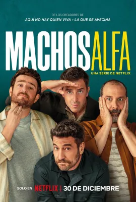 阿尔法男 第五季/Alpha Males/Machos Alfa Season 5