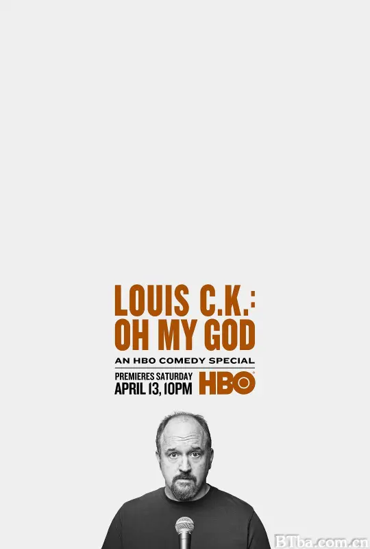 路易·C·K：我的天/Louis C.K.: Oh My God
