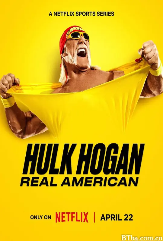 胡克·霍根：美国摔角传奇 Hulk Hogan: Real American (2026) 1080P/4K BT磁力 迅雷网盘下载-影音屋
