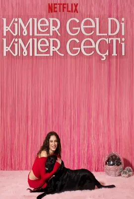真爱下一位 第三季/Thank You, Next Season 3/Kimler Geldi Kimler Geçti 3.Sezon