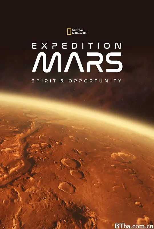 火星探测器历险/Expedition Mars: Spirit and Opportunity