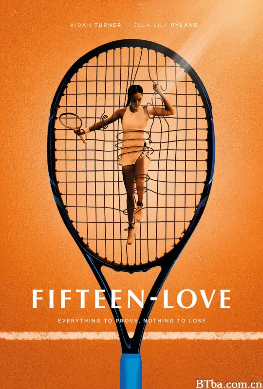 网球少女 Fifteen-Love (2023) 1080P/4K BT磁力 迅雷网盘下载