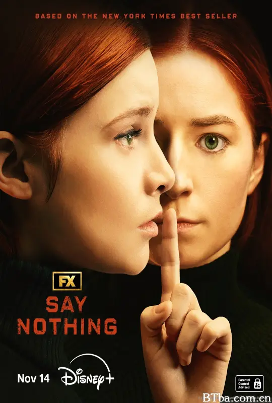 保持沉默 Say Nothing (2024) 4K/WEB-DL BT磁力 迅雷网盘下载