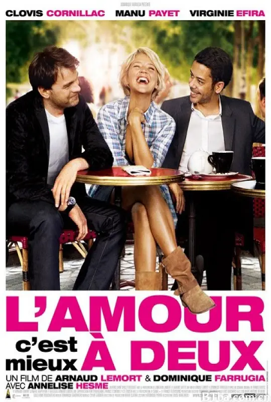 爱情二人行 L'amour, c'est mieux à deux (2010) 1080P BT磁力 迅雷网盘下载
