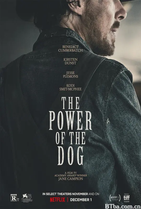 犬之力 The Power of the Dog (2021) 1080P/4K BT磁力 迅雷网盘下载