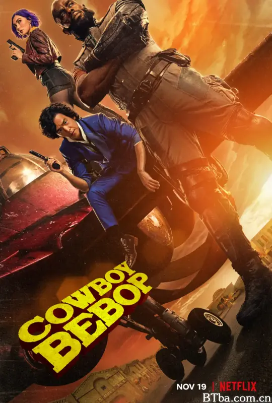 星际牛仔 Cowboy Bebop (2021) 1080P/4K BT磁力 迅雷网盘下载