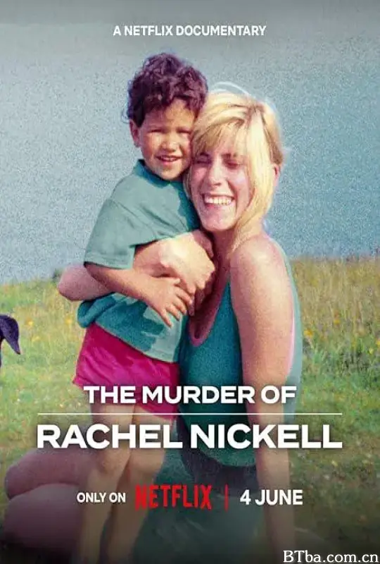 蕾切尔·尼克尔谋杀案/The Murder of Rachel Nickell