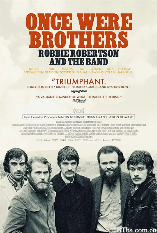 曾经是兄弟：罗比·罗伯特森与乐队 Once Were Brothers: Robbie Robertson and The Band (2019) 1080P/720P BT磁力 迅雷网盘下载
