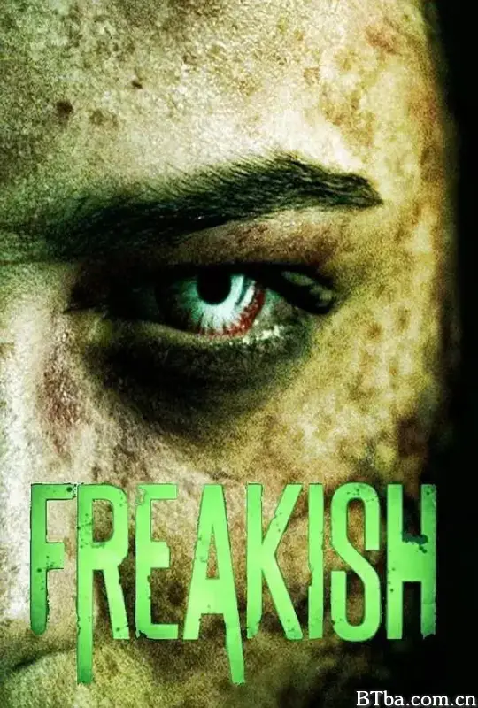 畸变 第二季 Freakish Season 2 (2017) 1080P/720P BT磁力 迅雷网盘下载
