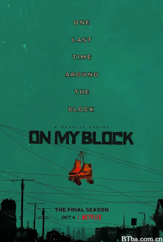 我的街区 第四季/On My Block Season 4