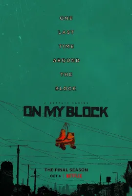 我的街区 第四季/On My Block Season 4