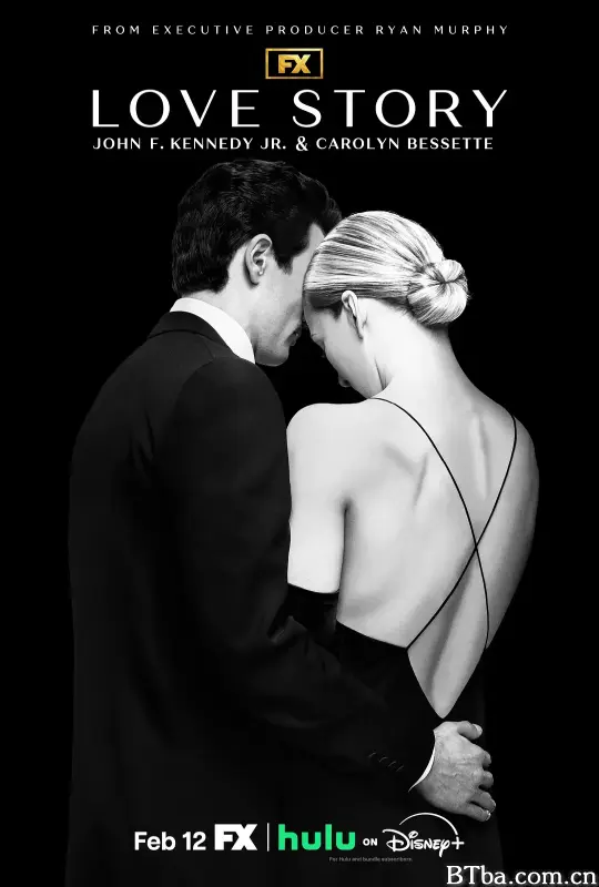 爱情故事：小约翰·肯尼迪与卡罗琳·贝塞特 第一季 Love Story: John F. Kennedy Jr. & Carolyn Bessette Season 1 (2026) 1080P/4K BT磁力 迅雷网盘下载
