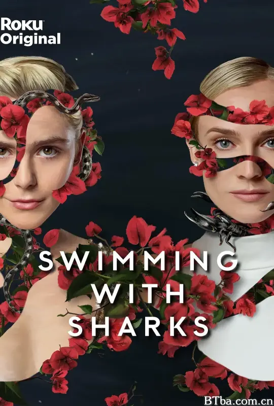 与鲨同游 Swimming with Sharks (2022) 1080P/720P BT磁力 迅雷网盘下载
