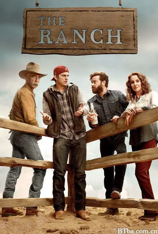 牧场趣事 第四季 The Ranch Season 4 (2019) 1080P/4K BT磁力 迅雷网盘下载