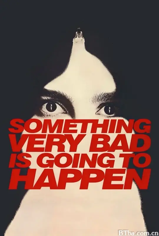 命中婚劫 Something Very Bad Is Going to Happen (2026) 1080P/4K BT磁力 迅雷网盘下载