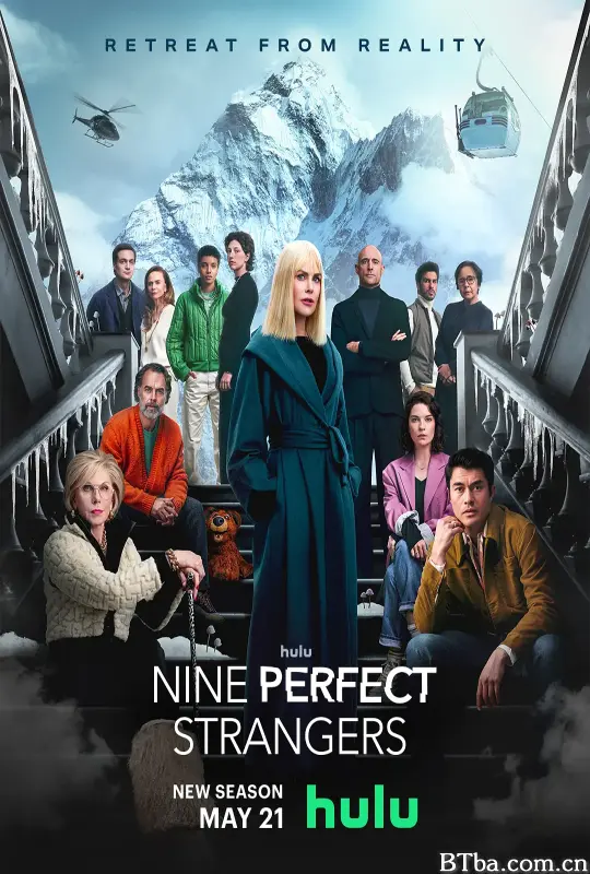 九个完美陌生人 第二季 Nine Perfect Strangers Season 2 (2025) 1080P/4K BT磁力 迅雷网盘下载
