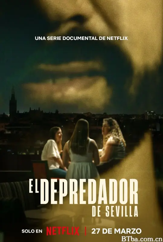 恶魔导游：西班牙独旅掠食者/El depredador de Sevilla